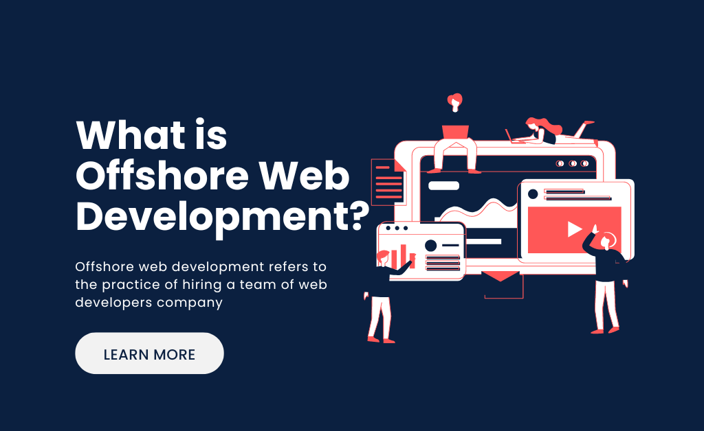 What is Offshore Web Development?